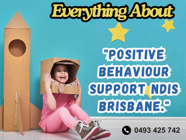 Positive Behaviour Support Ndis Brisbane