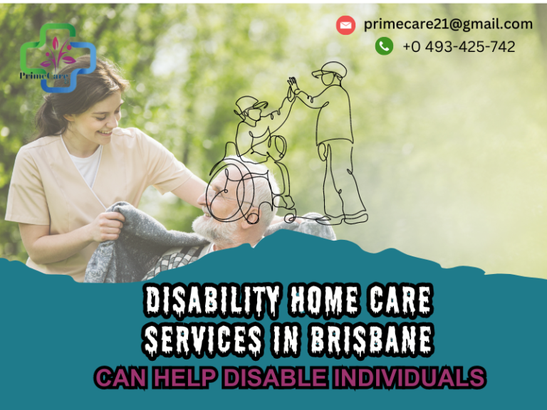 Disability Home Care Services Brisbane